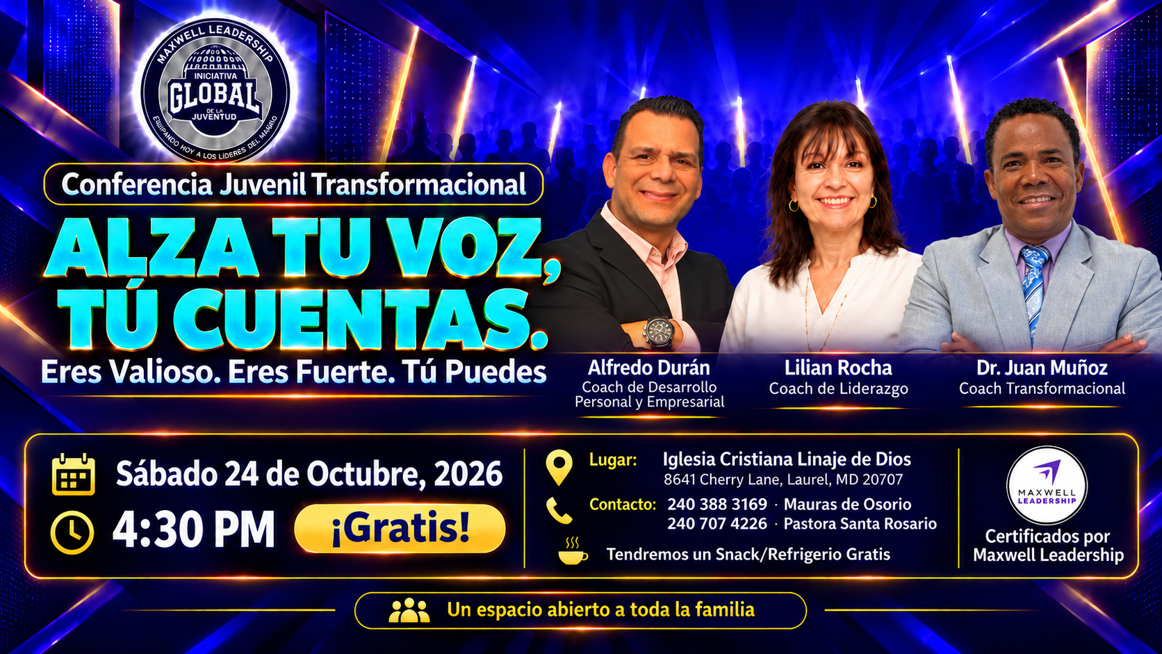 Alza tu Voz, Tú Cuentas. Alfredo Durán, Lilian Rocha y Dr. Juan Muñoz. Sábado 24 de octubre de 2026, Laurel, Maryland.